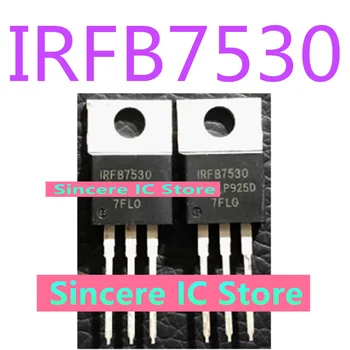 IRFB7530 совершенно новый оригинальный N-канальный полевой транзистор MOS TO-220 60V 195A на складе для прямой съемки