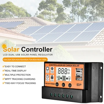 MPPT Автоматический солнечный контроллер заряда 100A 50A 30A 20A 10A Солнечный контроллер LCD с двумя USB 5V регуляторами заряда батареи солнечной панели