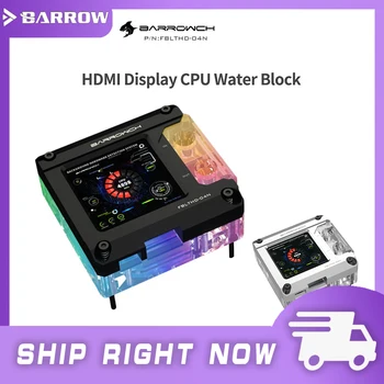 Водяной блок процессора Barrowch HDMI Display, Кулер Жидкостного охлаждения Для процессора INTEL/AMD, FBLTHD-04I V2 / FBLTHDA-04N V2
