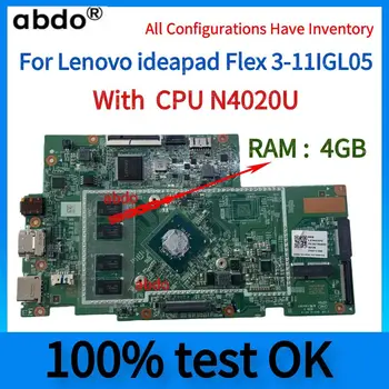 Для материнской платы ноутбука ideapad Flex 3-11IGL05.BM5968.С процессором N4020 и 4 ГБ оперативной памяти. Протестировано на 100%.