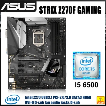 Комплект материнской платы LGA 1151 ASUS STRIX Z270F GAMING с процессором intel CoreI5 6500 Материнская плата Intel Z270 4 × DDR4 64 ГБ PCI-E 3.0 USB3.1