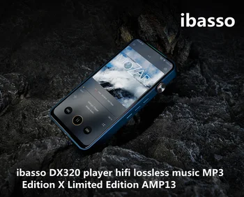 Новый плеер ibasso DX320 hifi music без потерь MP3 Edition X limited edition AMP13