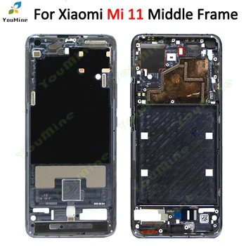 Середина Для Xiaomi Mi 11 Средняя Рамка Пластина Безель Пластина Крышка Чехол Запасные Части Для Xiaomi mi11 рамка