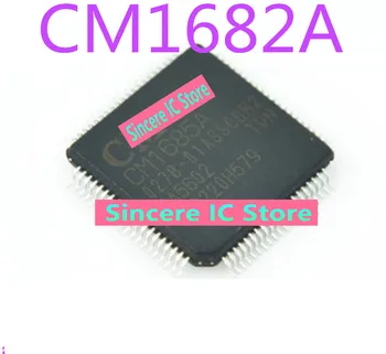 Совершенно новый оригинальный оригинальный запас, доступный для прямой продажи микросхем логической платы CM1682A CM1682